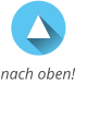 nach oben!