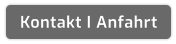Kontakt I Anfahrt